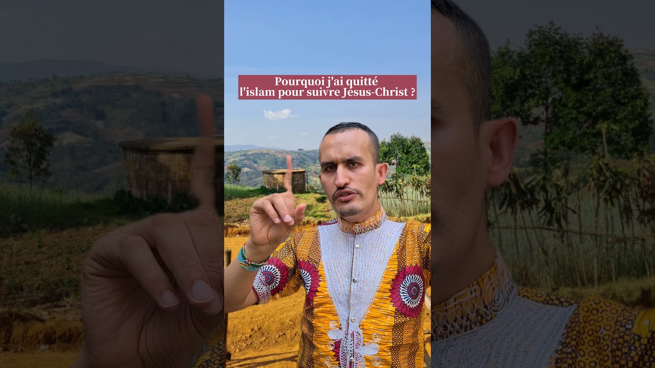 POURQUOI J'AI QUITTÉ LISLAM POUR SUIVRE JESUS-CHRIST? #Jesus #JesusChrist #Dieu #islam #coran #allah