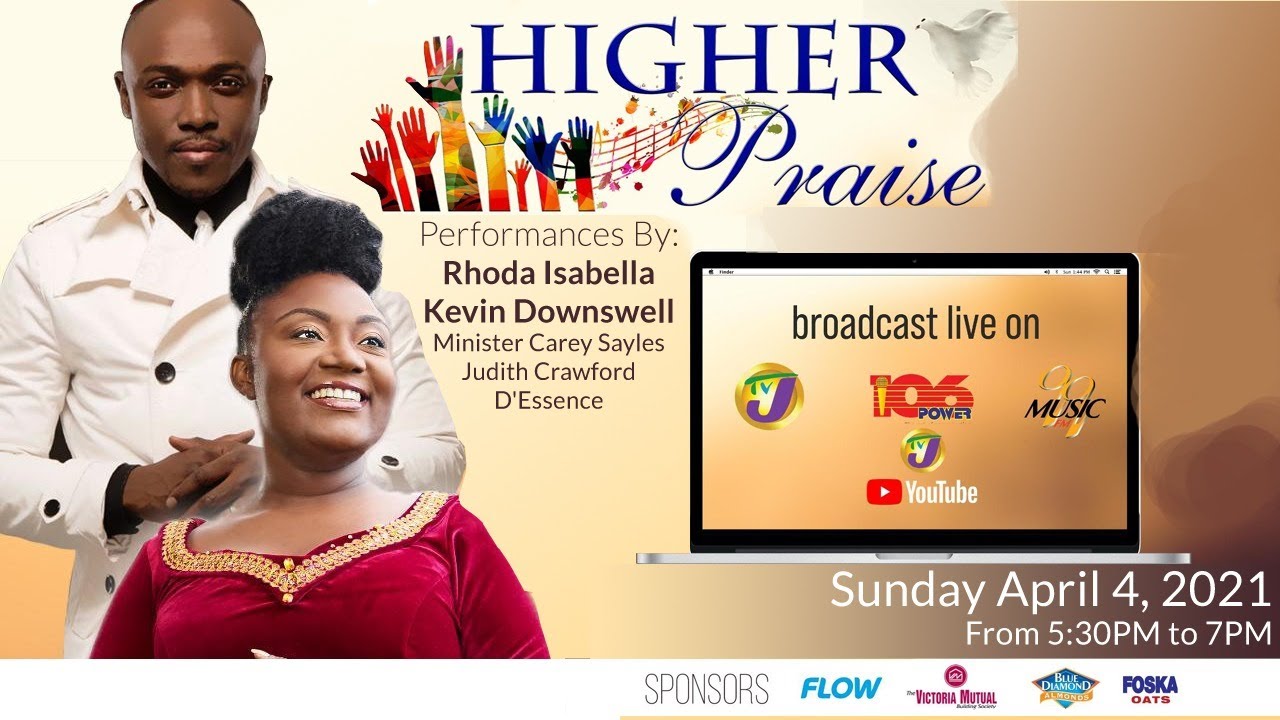 Higher Praise Gospel Concert – April 4, 2021 – 5:30 – 7:00 EST