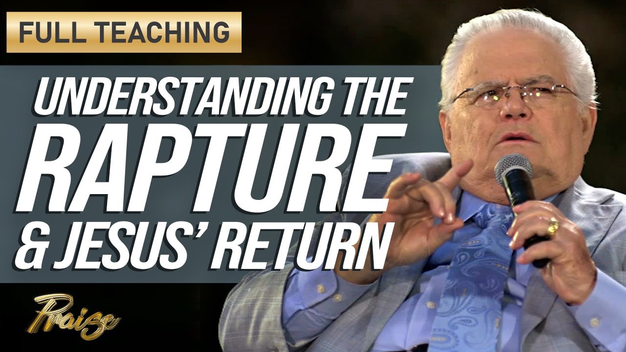 John Hagee: The Rapture in Today’s World & Return of Jesus Christ (Full Teaching) | Praise on TBN