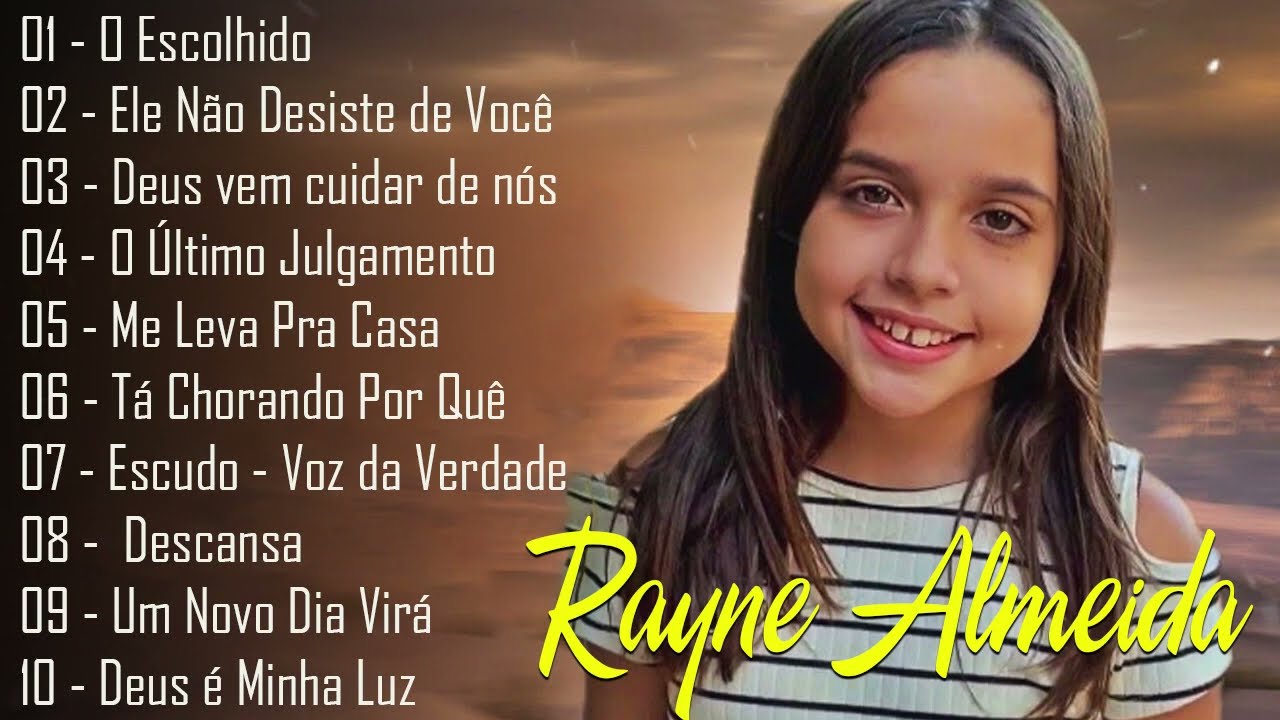 Rayne Almeida 2023 – Nova Canção Gospel de Rayne Almeida 2023 [ Atualizadas ]