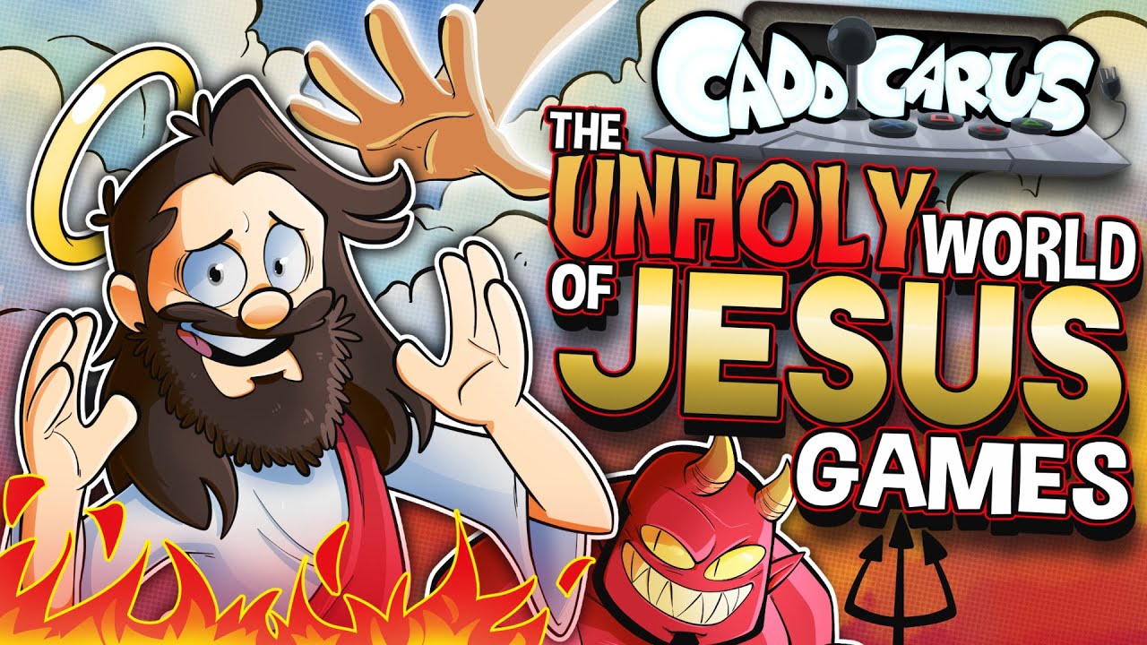 The Unholy World of Jesus Games – Caddicarus