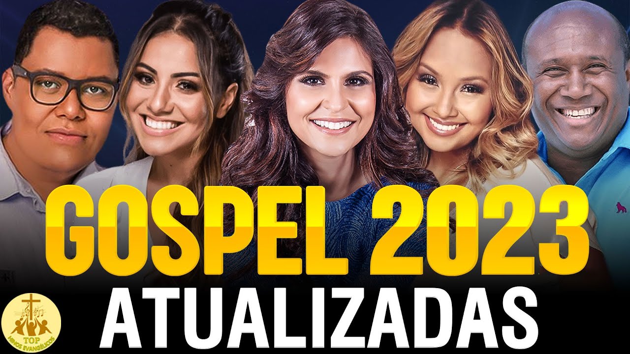 Bruna Karla_Fernandinho_Aline Barros_Midian Lima_Cassiane_Gabriela Rocha_Damares _Top Gospel 2023
