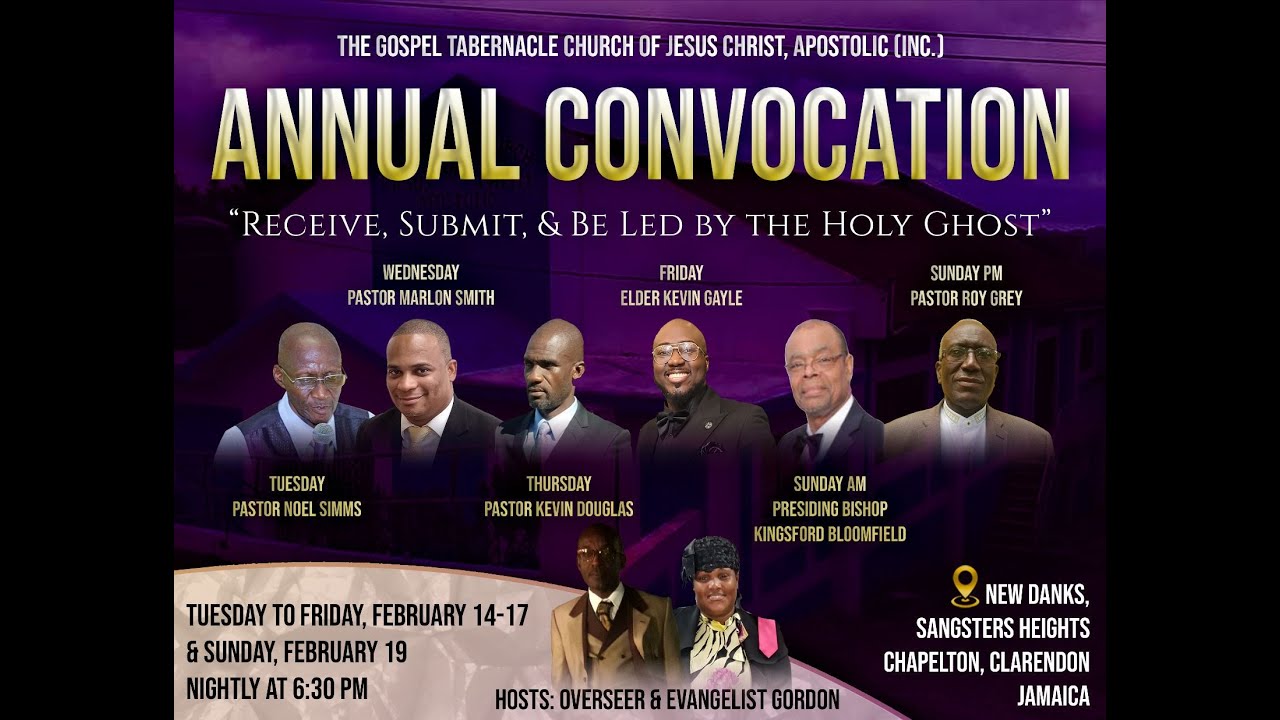 The Gospel Tabernacle Church of Jesus Christ Apostolic Sangster's Heights Convocation 2023