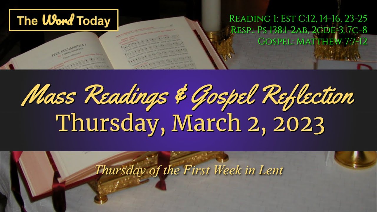 Today's Catholic Mass Readings & Gospel Reflection – Thursday, March 2, 2023
