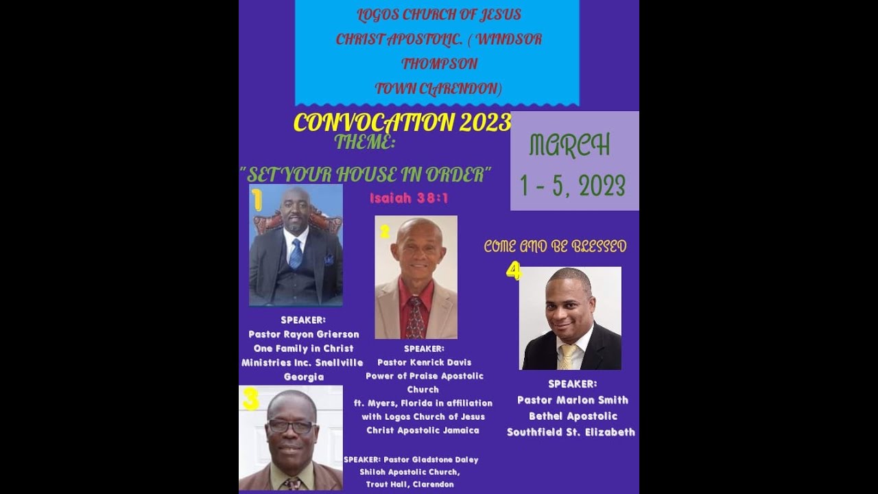 Logos Church of Jesus Christ Apostolic Windsor Convocation 2023