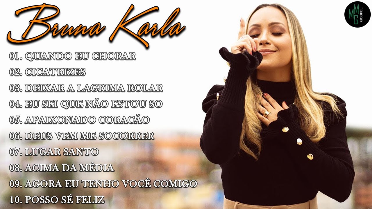 Bruna Karla- AS MELHORES (músicas mais tocadas) [[MÚSICA GOSPEL]]