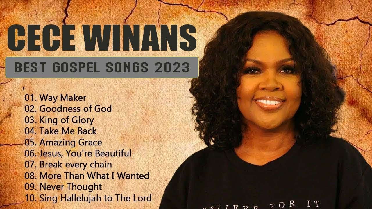 Best Gospel Songs 2023  | Listen to Gospel Singers: Cece Winans, Tasha Cobbs, Marvin Sapp