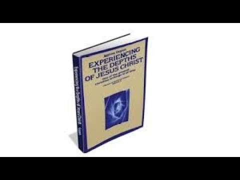 Experincing The Depth Jesus Christ