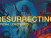 Resurrecting