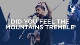 did you feel the mountains tremble