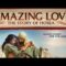 Amazing Love: The Story of Hosea (2012) | Full Movie | Sean Astin | Elijah Alexander | Kenton Duty