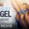 An Unlikely Angel | Full Movie | Starring Jillian Murray & Aaron Mees