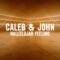 Caleb & John – Hallelujah Feeling (Official Lyric Video)