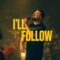 Cody Carnes – I’ll Follow (Official Live Video)