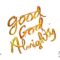 Crowder – Good God Almighty (Radio Version/Audio)