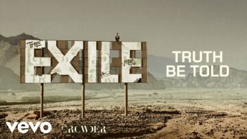Crowder – Truth Be Told (Official Audio Video)