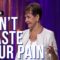 Dont Waste Your Pain-FULL SERMON | Joyce Meyer