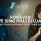 Forever (We Sing Hallelujah) – Kari Jobe & Cody Carnes – Live