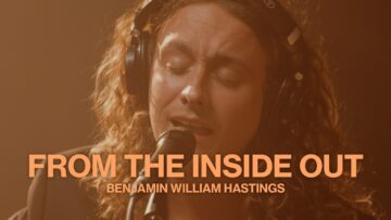 From The Inside Out (I Didn’t Write This One) // Benjamin William Hastings // Live At Sound Emporium