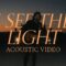 I See The Light – Josh Baldwin (Acoustic)
