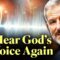 If You Can’t Hear God’s Voice, This is For You