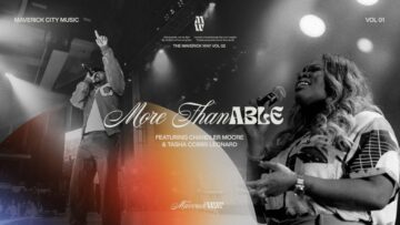 More Than Able – Maverick City Music | Chandler Moore | Tasha Cobbs Leonard