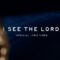 Red Rocks Worship, Kendra Benay – I See The Lord (Live) (Lyric Video)