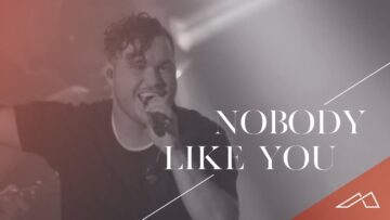 Red Rocks Worship – Nobody Like You (Live)
